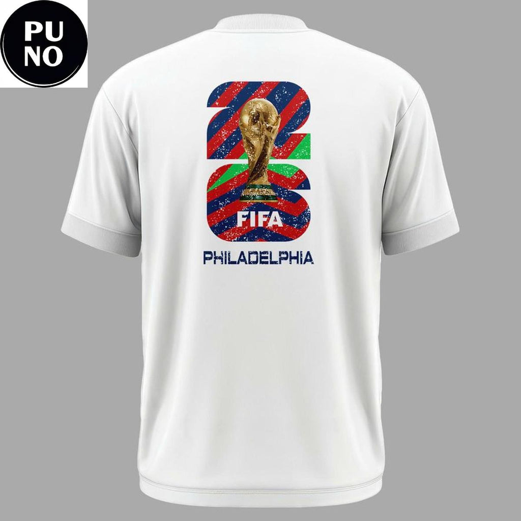 FIFA World Cup 26 Host City Philadelphia USA Hoodie T-Shirt