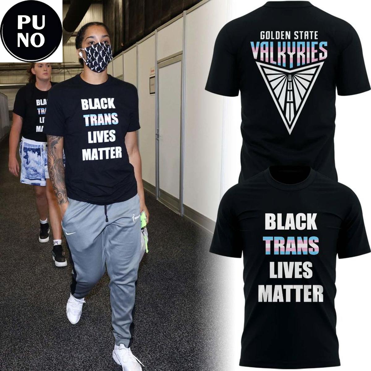 Golden State Valkyries 2026 Black Trans Lives Matter T-Shirt