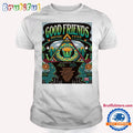Good Friends Music Fest June 7 8 2024 Tour Manchester T Shirt