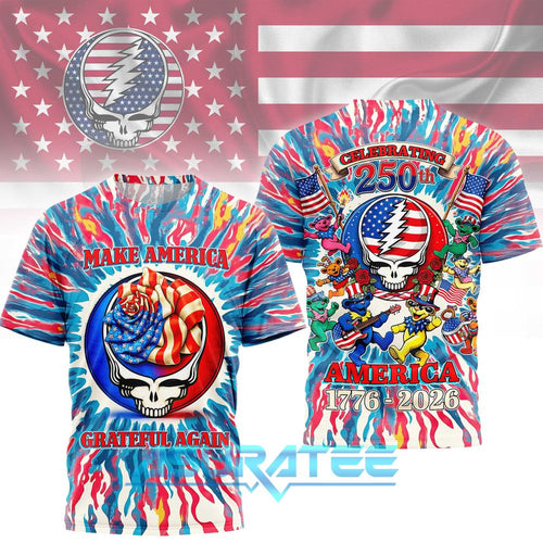 Grateful Dead Celebrating 250th Anniversary America Special Shirt