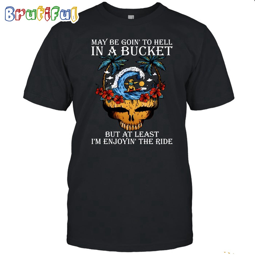 Grateful Dead Maybe Going To Hell New T Shirt