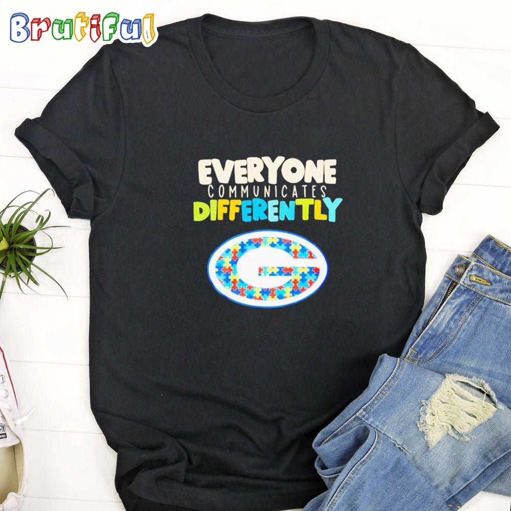 Green Bay Packers Everyone Communicates Differently T Shirt