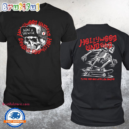 Hollywoodun Dead Layin’ Low T Shirt