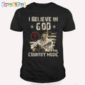 I Believe In God And Country Music T Shirt