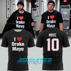 I Love Drake Maye New England Patriots Limited Edition Shirt