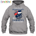 I May Live In Mississippi But I’m A Cowboys Fan Forever Hoodie Unisex Hoodie T Shirt