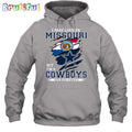 I May Live In Missouri But I’m A Cowboys Fan Forever Hoodie Unisex Hoodie T Shirt