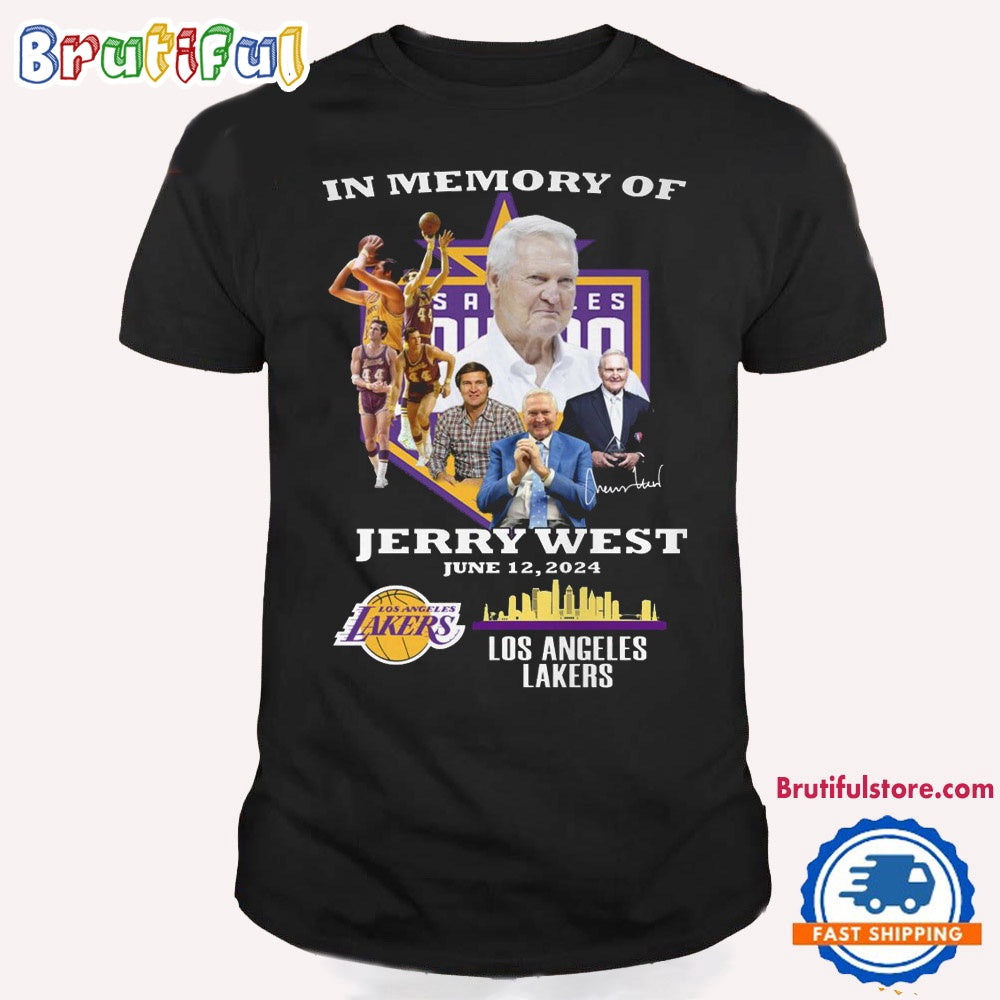 In Memory Of Jerry West June 12 2024 Signature NBA Los Angeles Lakers T Shirt