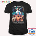 In The Memory Of Thug Life Tupac Shakur 1971-1996 Signature T Shirt