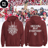 Indiana Hoosiers National Champions 2025-26 Indiana Beat Everybody Hoodie Shirt
