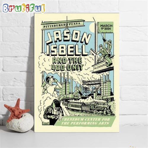 Jason Isbell And The 400 Unit 2024 Benedum Center For The Performing Arts Pittsburgh Wall Art Poster Canvas