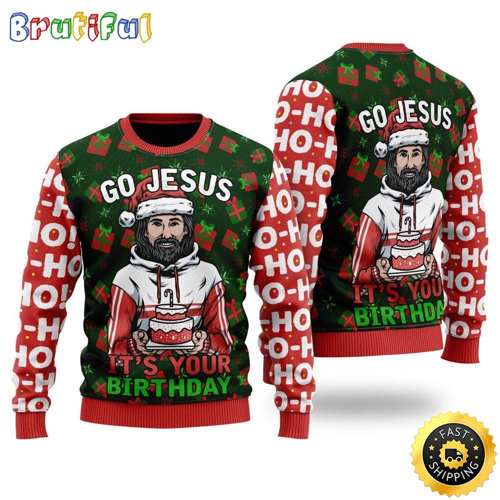 Jesus’s Birthday Go Jesus Ugly Christmas Sweater Gifts For Christian Families