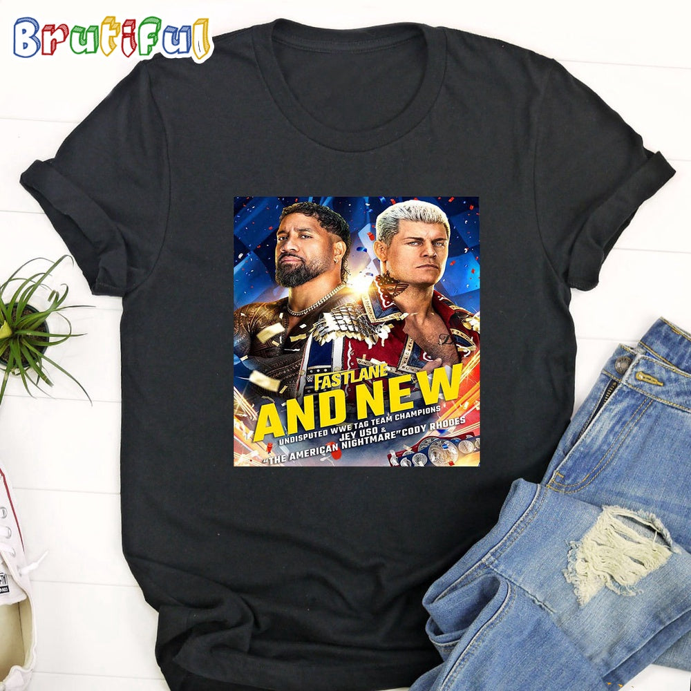 Jey Uso and The American Nightmare Cody Rhodes And New Undisputed WWE Tag Team Champions At WWE Fastlane T-Shirt