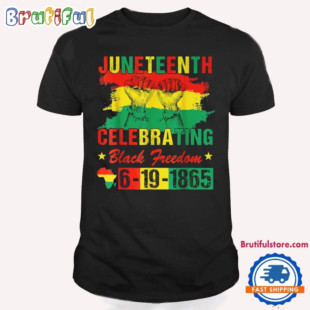 Juneteenth Celebrating Black Freedom June 19 1965 Shirt, Juneteenth Day 2024 T Shirt