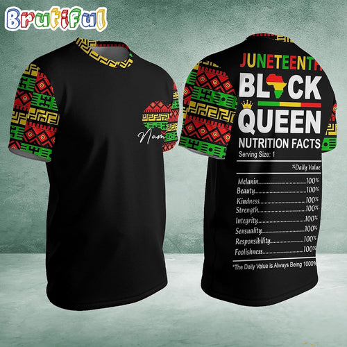 Juneteenth Nutritional Facts Black Freedom 1865 African American Black Queen 3D Shirt
