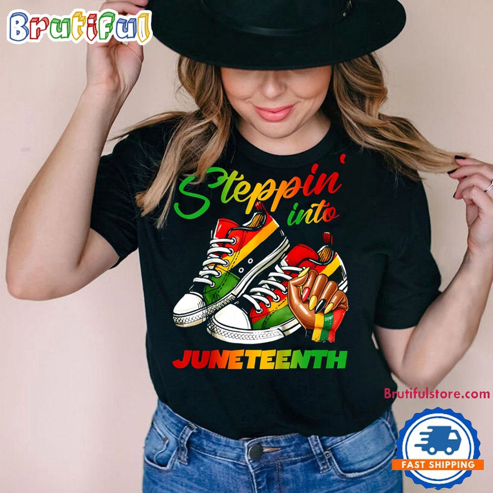 Juneteenth Tshirt, Steppin Into Juneteenth Shirt