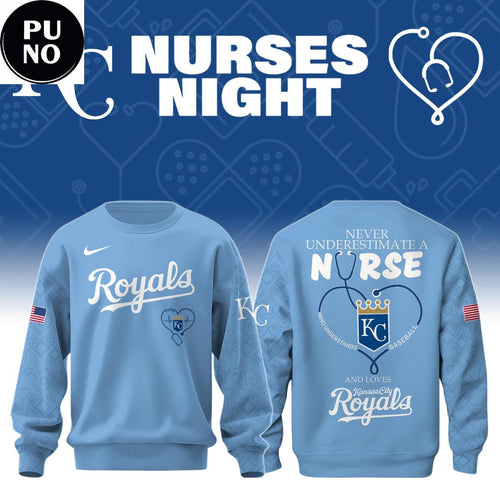 Kansas City Royals Nurses Night 2026 Sweatshirt