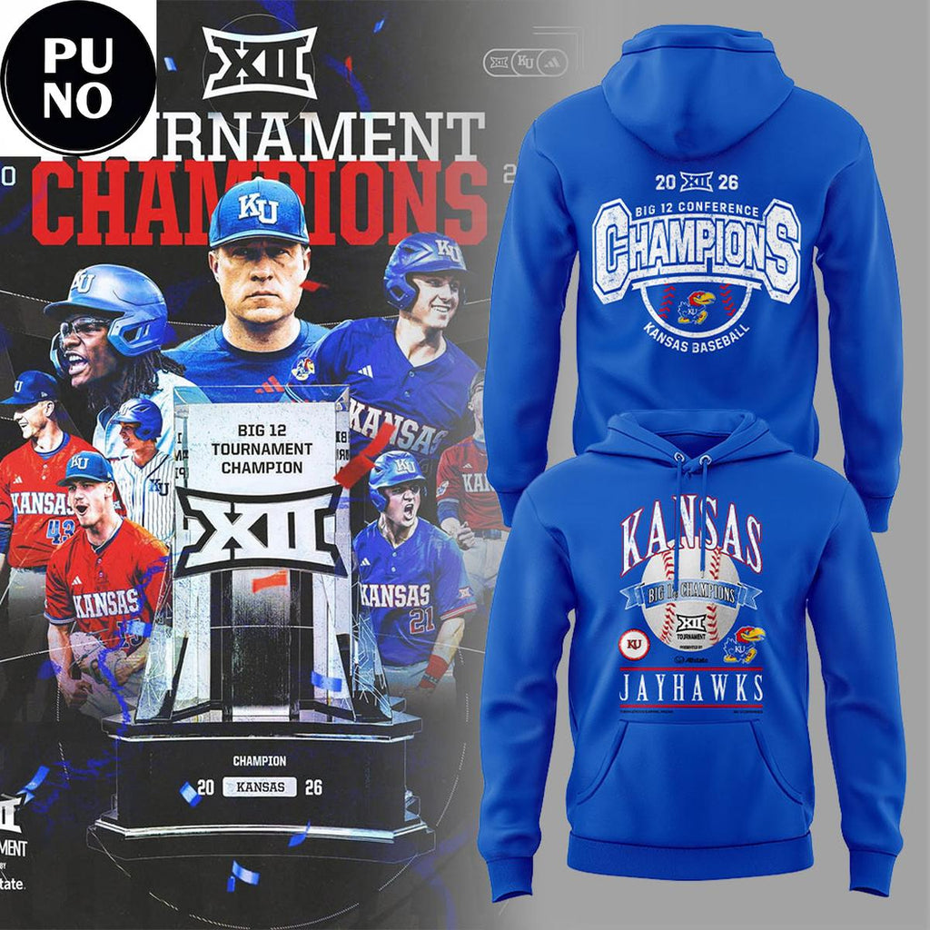 Kansas Jayhawks Big 12 Baseball Tournament Champions 2026 Hoodie T-Shirt