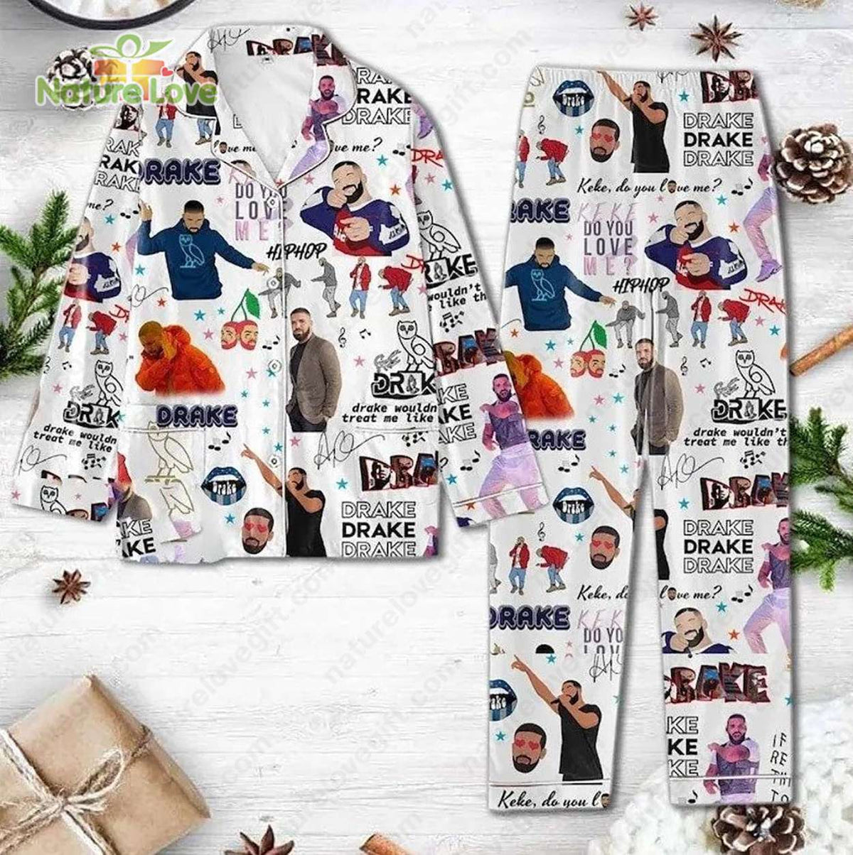 Keke Do You Love Me​ Drake Pajamas Set Gift for Drake’s Lovers
