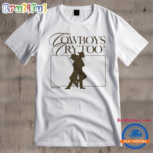 Kelsea Ballerini Cowboys Cry Too Graphic T Shirt