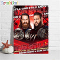Kevin Owens And Sami Zayn And Still Undisputed Tag Team Champions Wall Art Poster Canvas