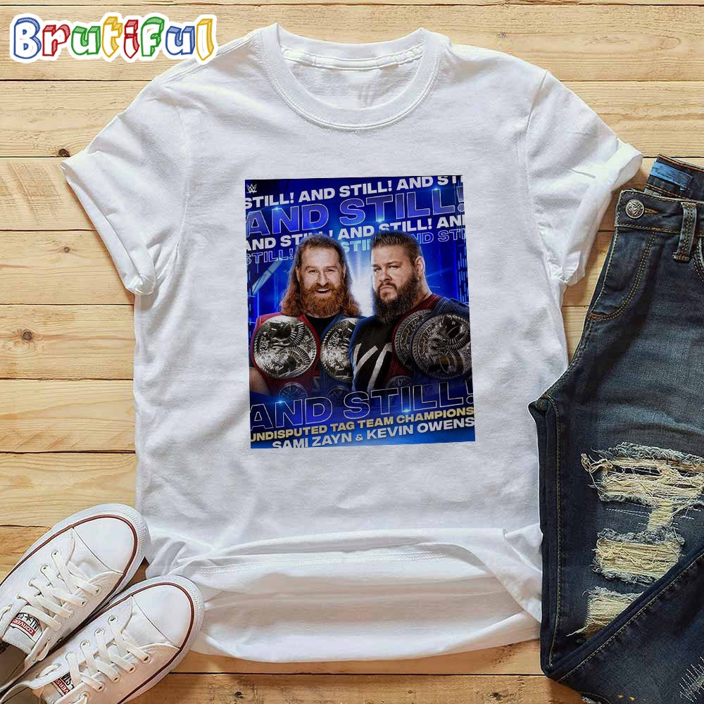 Kevin Owens And Still WWE Undisputed Tag Team Champions T-Shirt