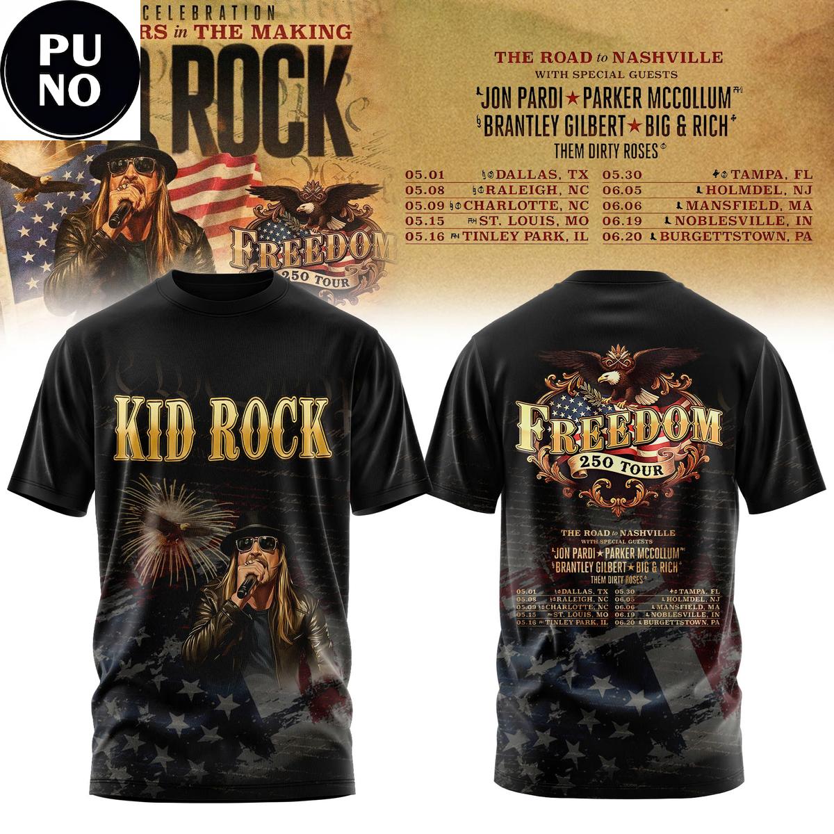Kid Rock’s 2026 Celebration 250 Years in The Making Freedom 250 Tour T-Shirt