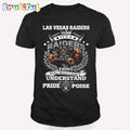 Las Vegas Raiders Damn Right It’s A Thing You Wouldn’t Understand Pride Poise Shirt