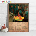 Little Feat Can’t Be Satisfied Tour 2024 Wall Art Poster Canvas