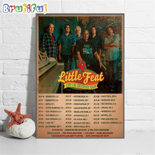 Little Feat Can’t Be Satisfied Tour 2024 Wall Art Poster Canvas