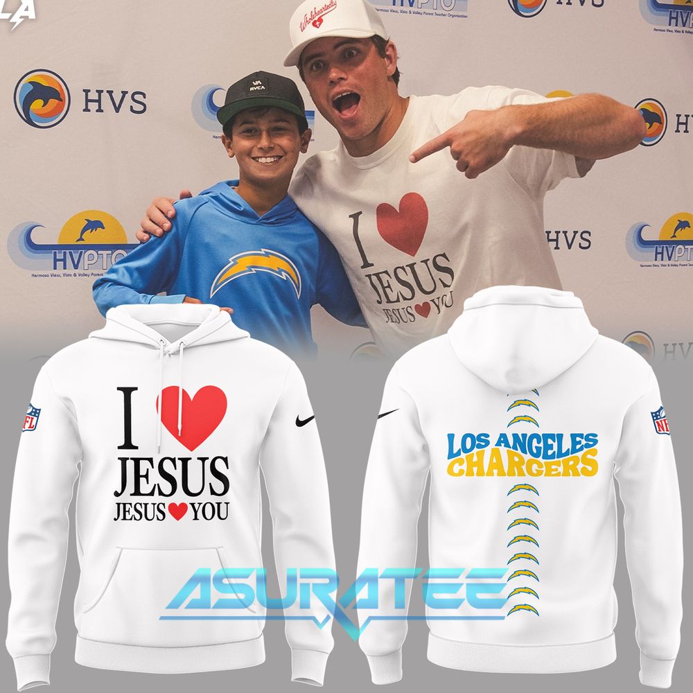 Los Angeles Chargers I Love Jesus Limited Edition Hoodie Set