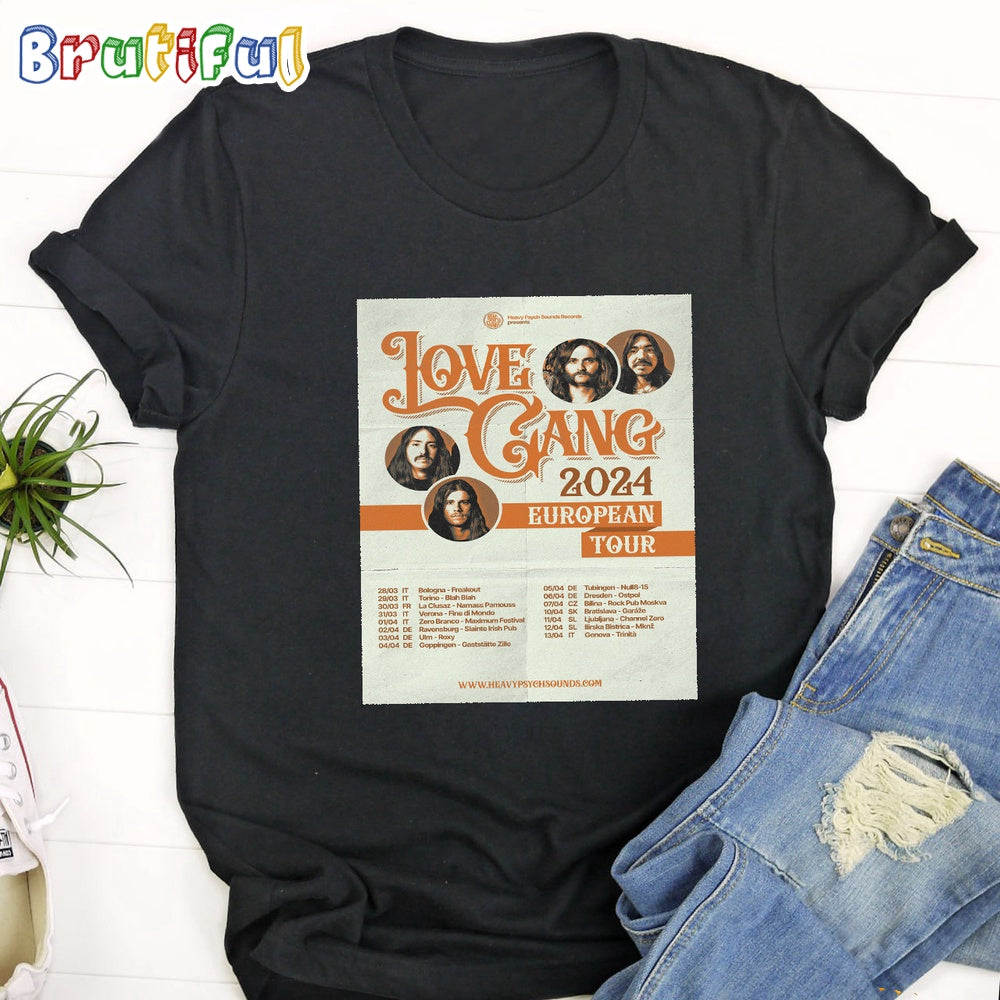 Love Gang Europen Tour 2024 T Shirt