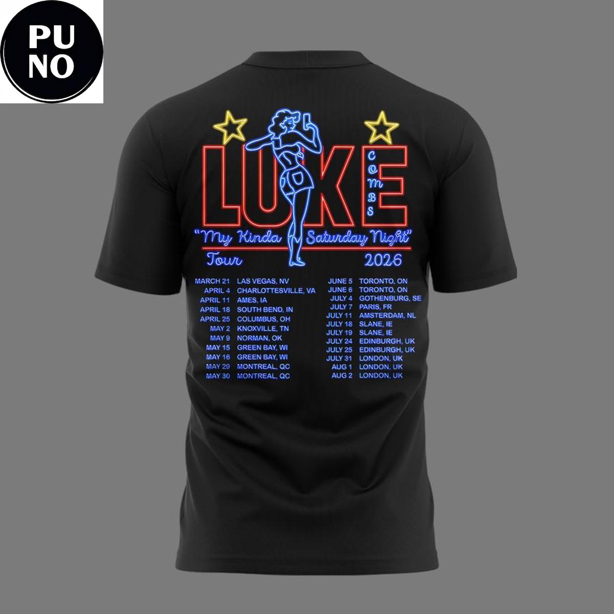 Luke Combs My Kinda Saturday Night Tour 2026 Schedule Neon Hoodie T-Shirt