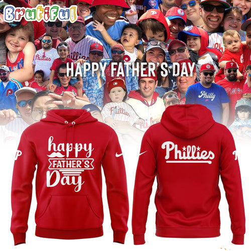 MLB Philadelphia Phillies Happy Father’s Day 2024 Hoodie