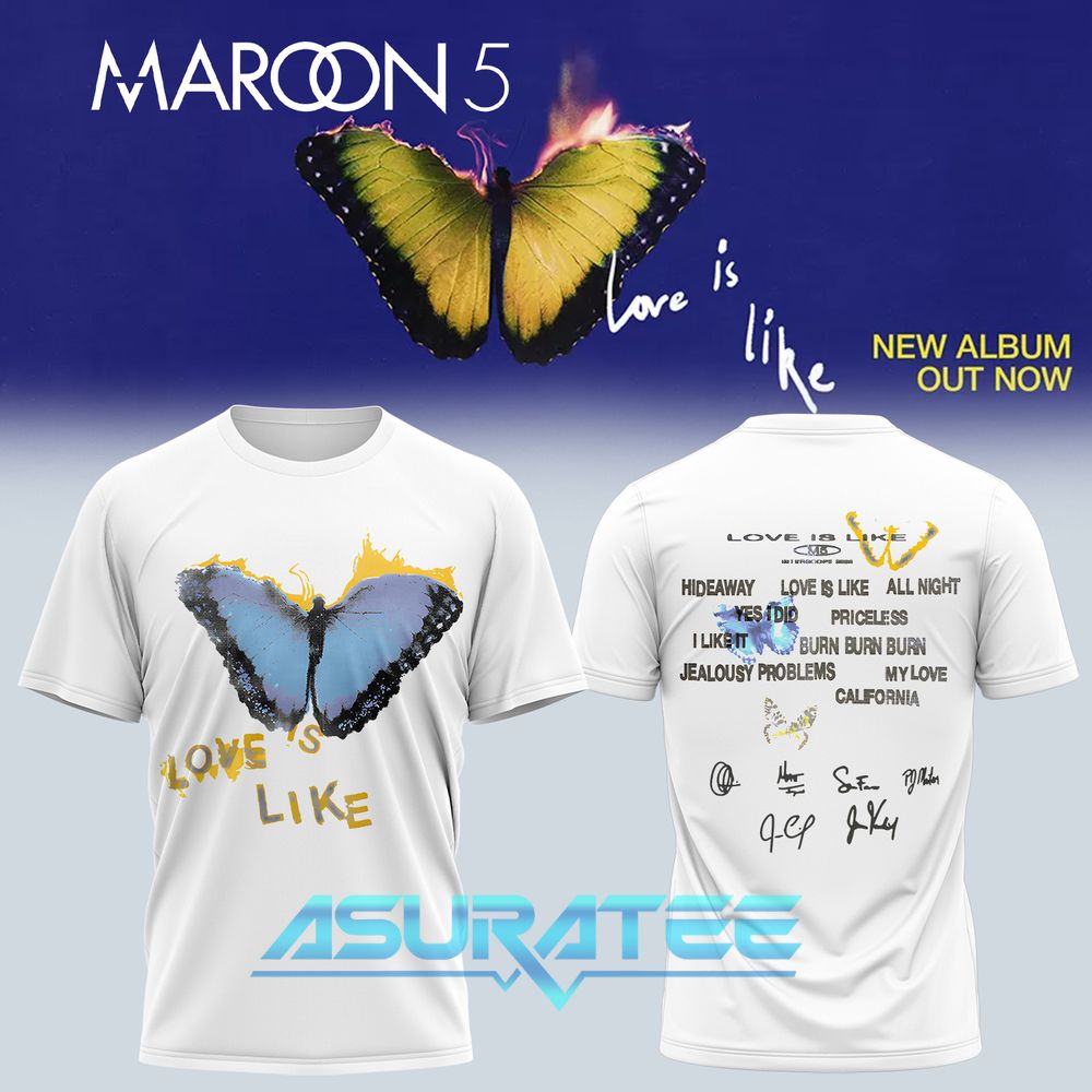 Maroon 5 Love Is Like Tour 2025 Special Shirt