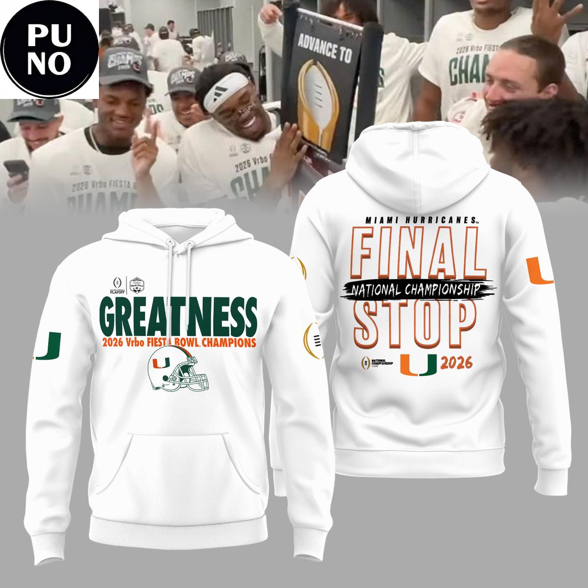 Miami Hurricanes 2026 Fiesta Bowl Champions Final Stop Hoodie T-Shirt