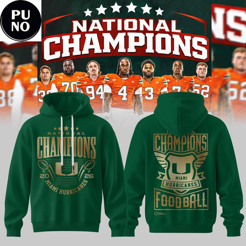 Miami Hurricanes Football 2026 National Champions Green Hoodie Shirt