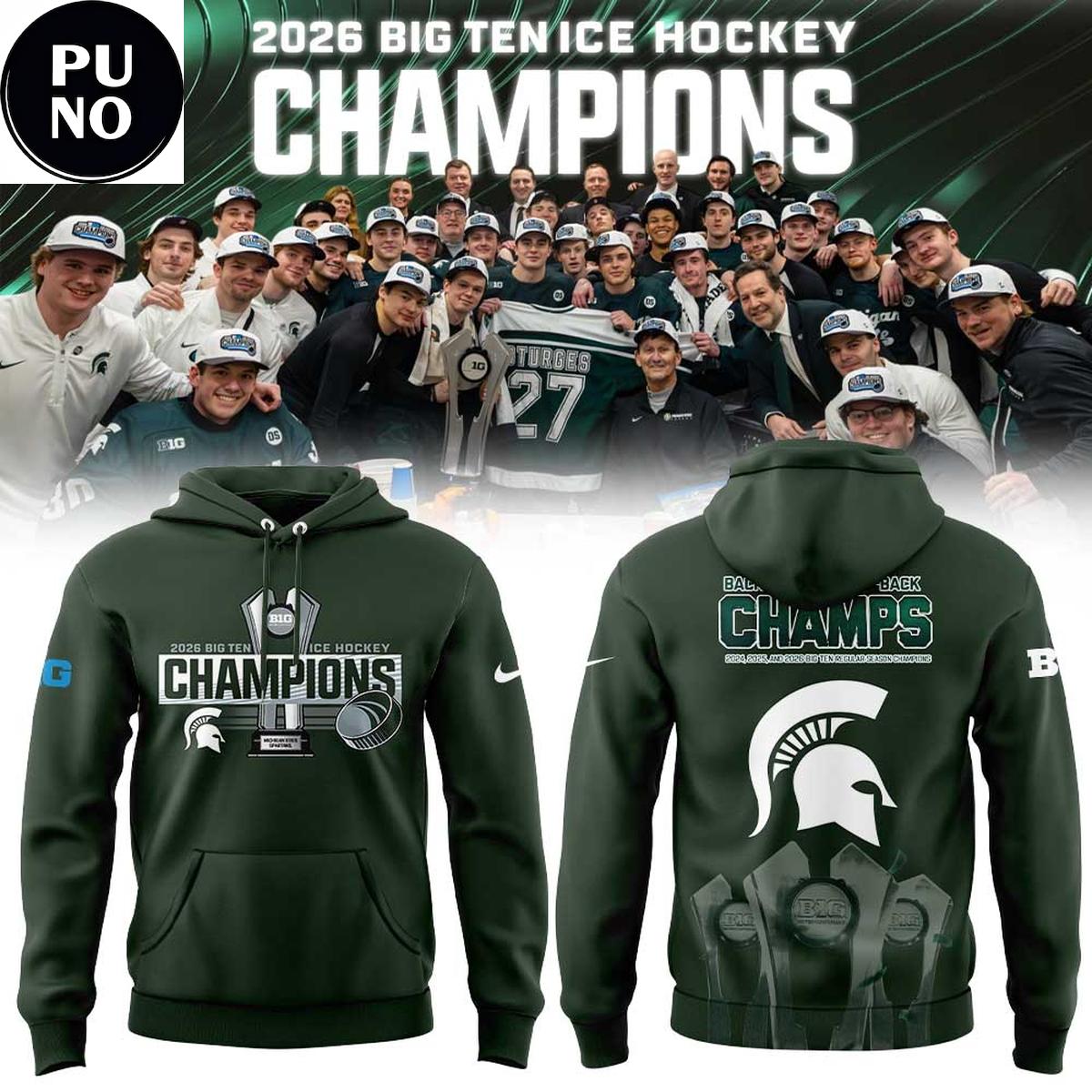 Michigan State Spartans 2026 Big Ten Ice Hockey Champions Back to Back to Back Hoodie T-Shirt
