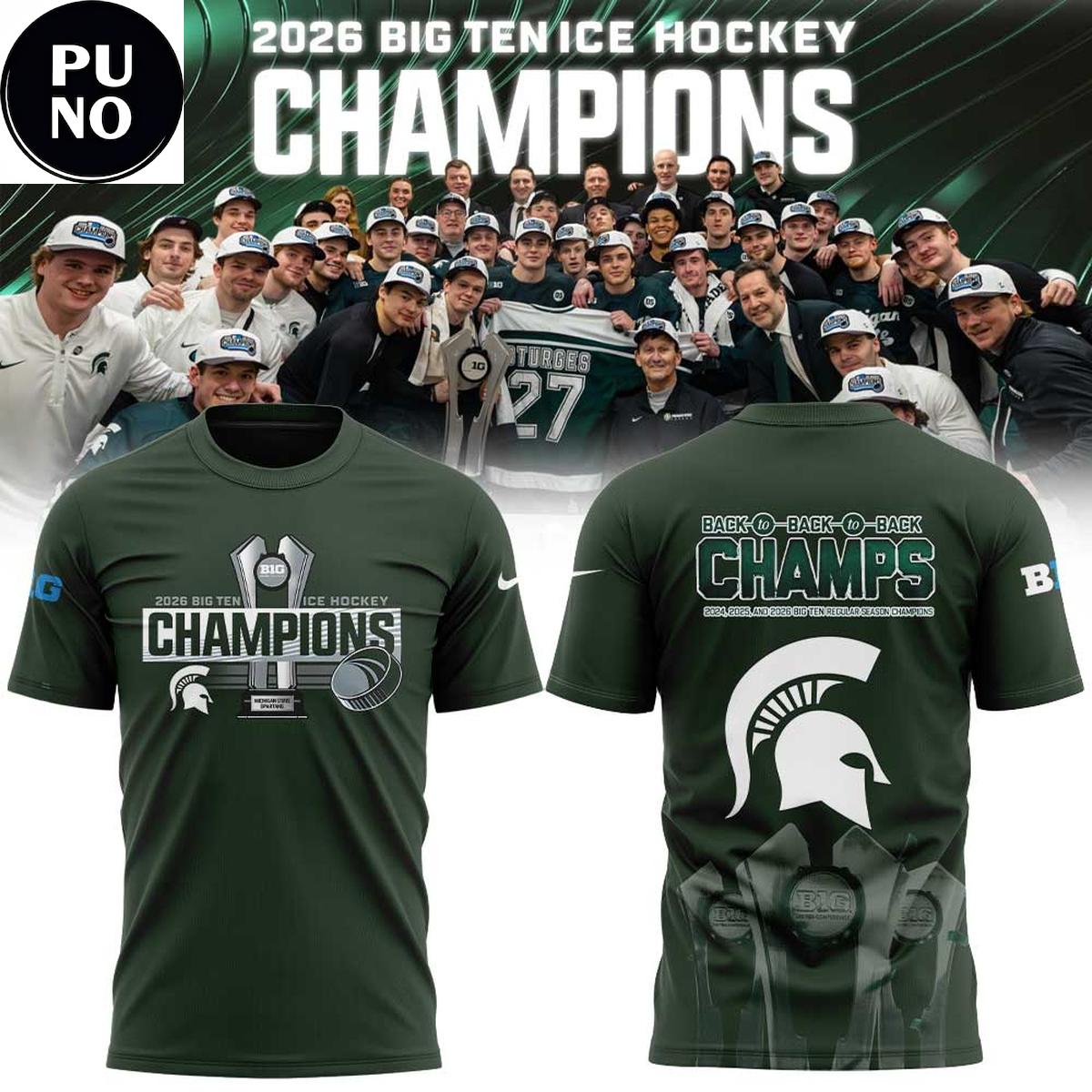 Michigan State Spartans 2026 Big Ten Ice Hockey Champions Back to Back to Back Hoodie T-Shirt