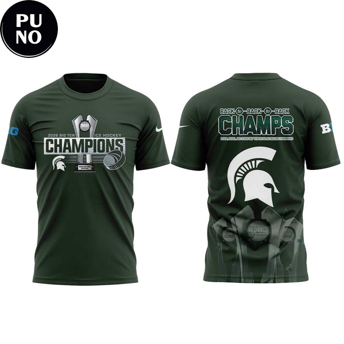 Michigan State Spartans 2026 Big Ten Ice Hockey Champions Back to Back to Back Hoodie T-Shirt