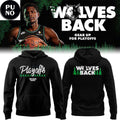 Minnesota Timberwolves Playoffs Wolves Back 2026 Hoodie T-Shirt