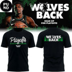 Minnesota Timberwolves Playoffs Wolves Back 2026 Hoodie T-Shirt