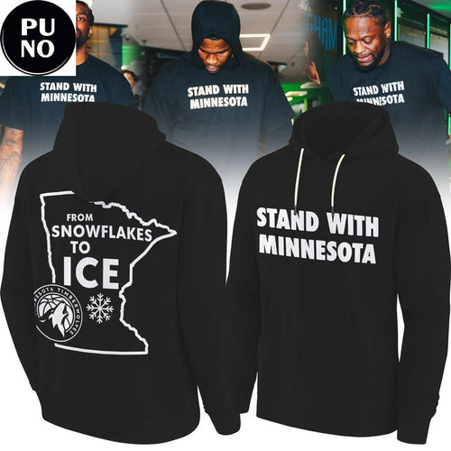Minnesota Timberwolves Stand With Minnesota From Snowflakes To Ice Hoodie T-Shirt