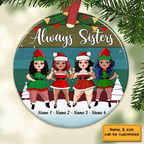 Sisters Friends Christmas - Personalized Circle Ceramic Ornament - Christmas Gift For Sisters, Besties, Friends