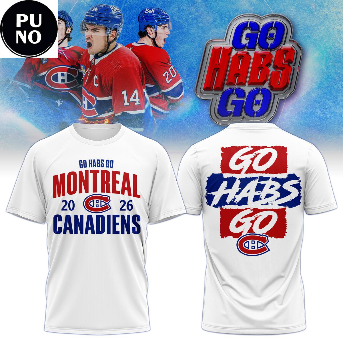 Montreal Canadiens 2026 Go Habs Go Hoodie T-Shirt