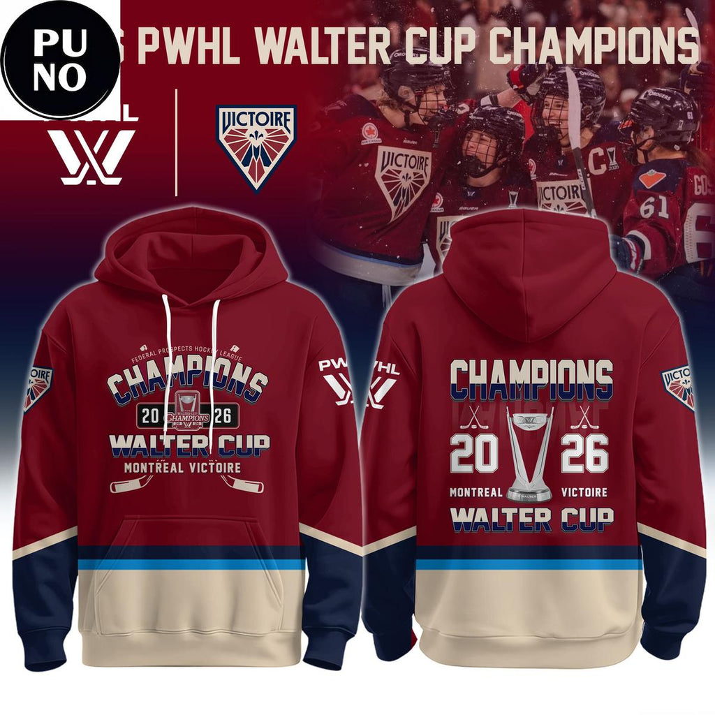 Montreal Victoire 2026 PWHL Walter Cup Champions Hoodie T-Shirt