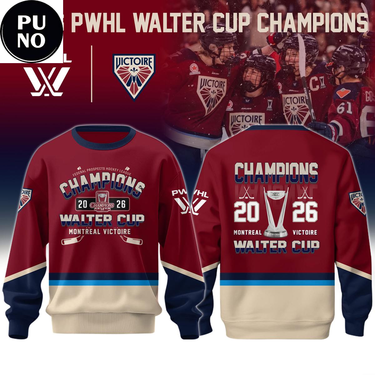 Montreal Victoire 2026 PWHL Walter Cup Champions Hoodie T-Shirt