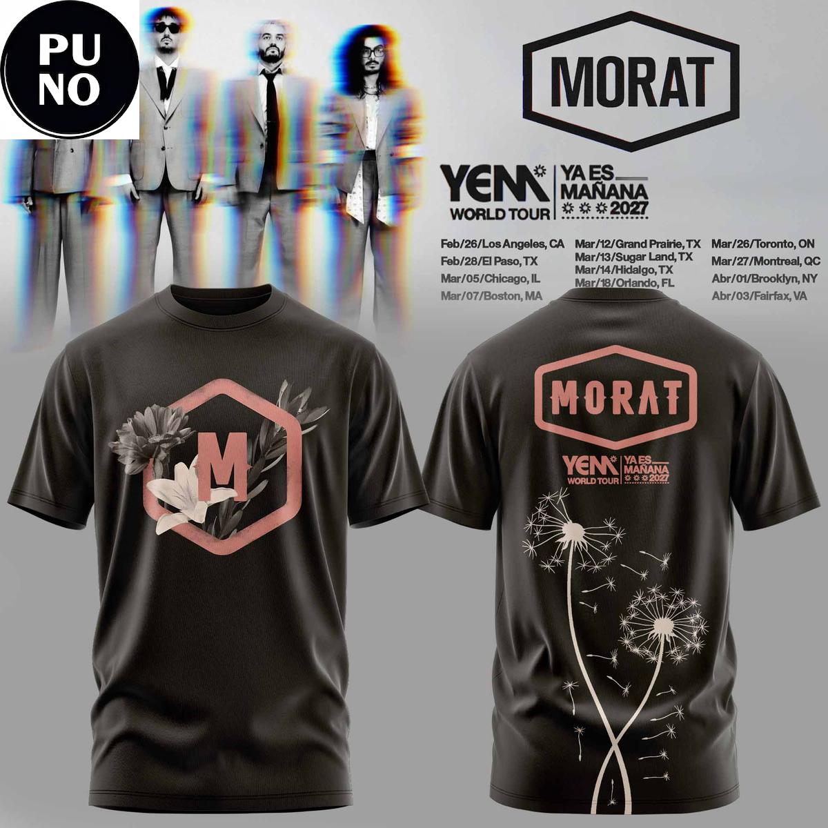 Morat Ya Es Mañana World Tour 2027 Dandelion Hoodie T-Shirt