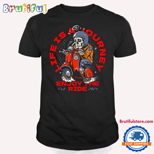 Motorcycle Theme Life Is Journey T Shirt