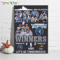 NBA Playoffs 2024 Winners Timberwolves 4 - 0 Phoenix Suns Let’s Go Timberwolves Poster Canvas